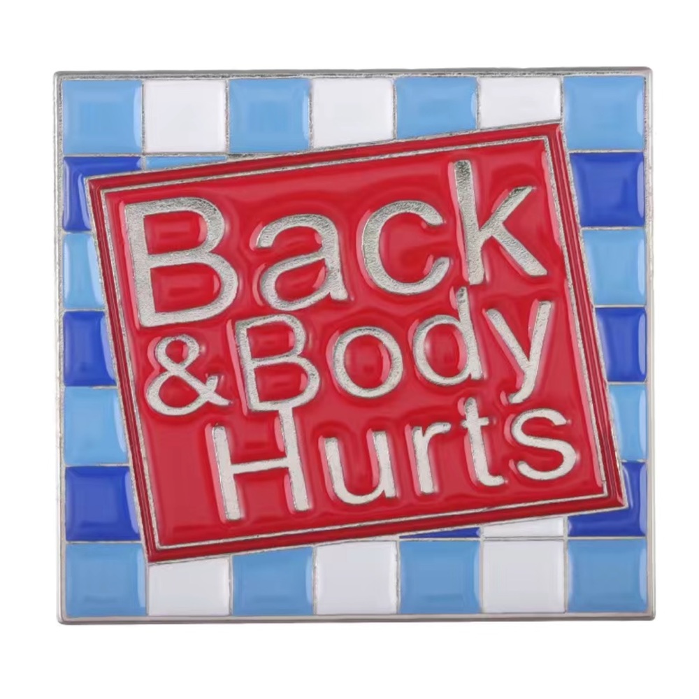 🎁 Back & Body Hurts Pin